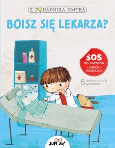 Boisz-sie-lekarza_Z-poradnika-smyka-seria_MAX