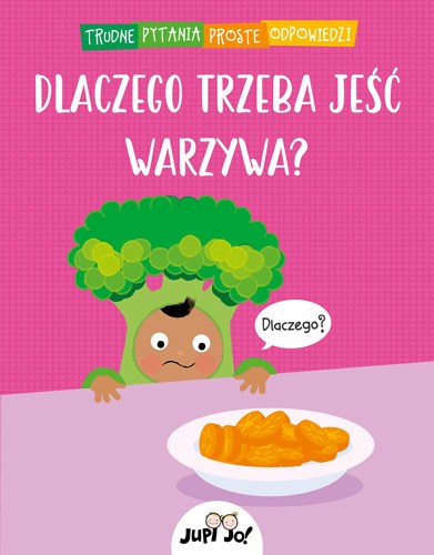 Dlaczego-trzeba-jesc-warzywa_okładka_MAX