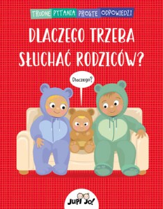 Dlaczego-trzeba-sluchac-rodziców_okładka_MAX