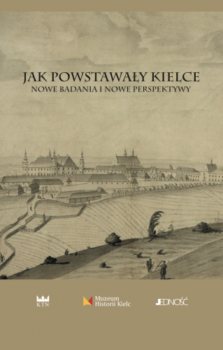 jak_powstaly_kielce