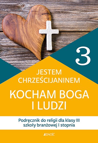 jestem_chrzescijaninem_kocham_boga_i_ludzi_podrecznik_max